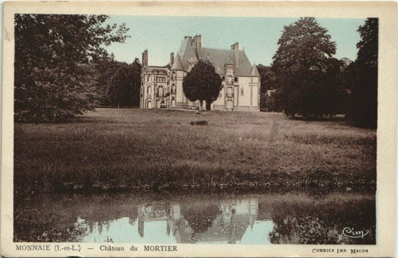 Carte postale ancienne Monnaie - Chateau du mortier à Monnaie