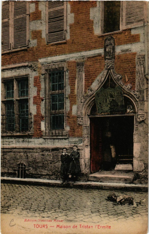 Carte postale ancienne Tours - Maison de Tristan l'Ermite à Tours