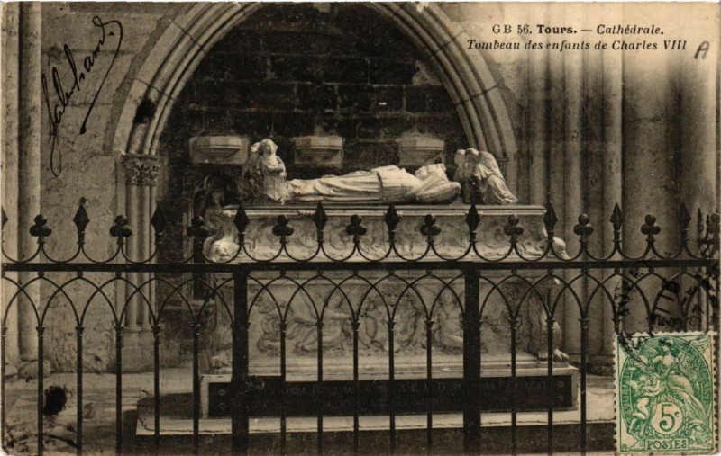 Carte postale ancienne Tours - Cathedralw. Tombeau des enfants de Charles Viii à Tours