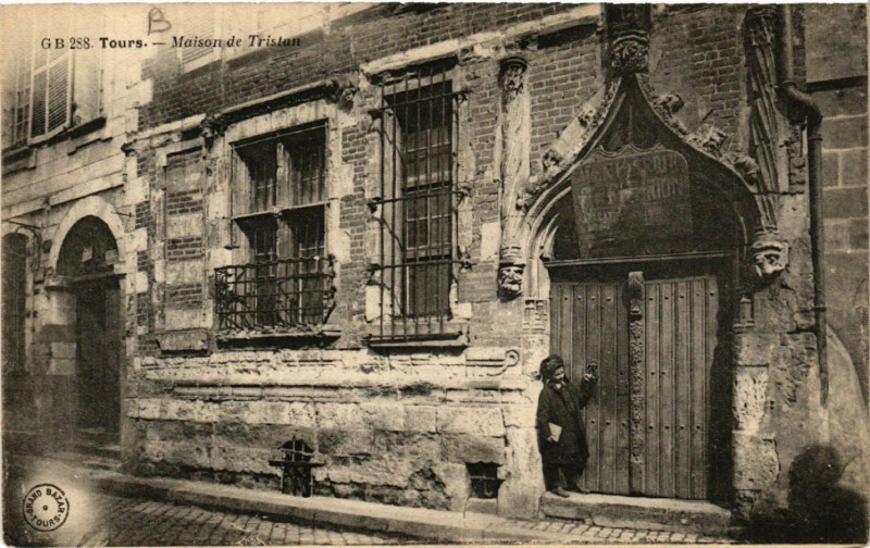 Carte postale ancienne Tours - Maison de Tristan à Tours
