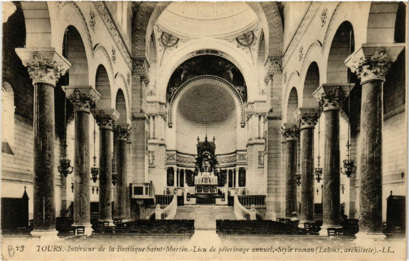 Carte postale ancienne Tours - Interieur de la Basilique Saint-Martin -Lieu de pelerinage à Tours