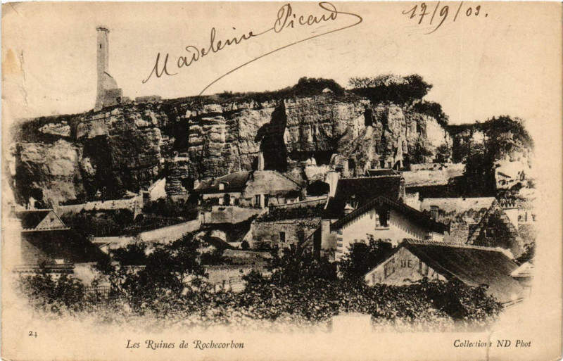 Carte postale ancienne Les Ruines de Rochecorbon à Rochecorbon