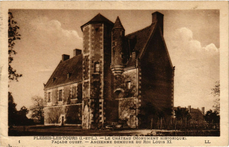 Carte postale ancienne Plessis-les-Tours - Le Chateau (Monument Historique) à Tours