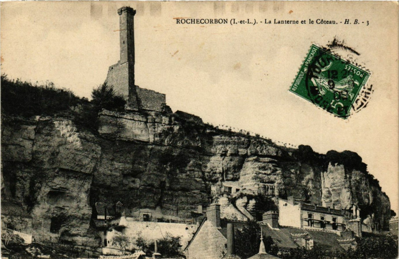 Carte postale ancienne Rochecorbon - La Lanterne et le Coteau à Rochecorbon