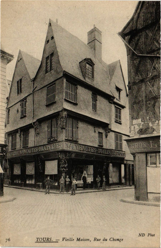Carte postale ancienne Tours - Vieille Maison Rue du Change à Tours