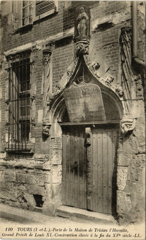 Carte postale ancienne Tours - Porte de la Maison de Tristan l'Hermite Grand à Tours