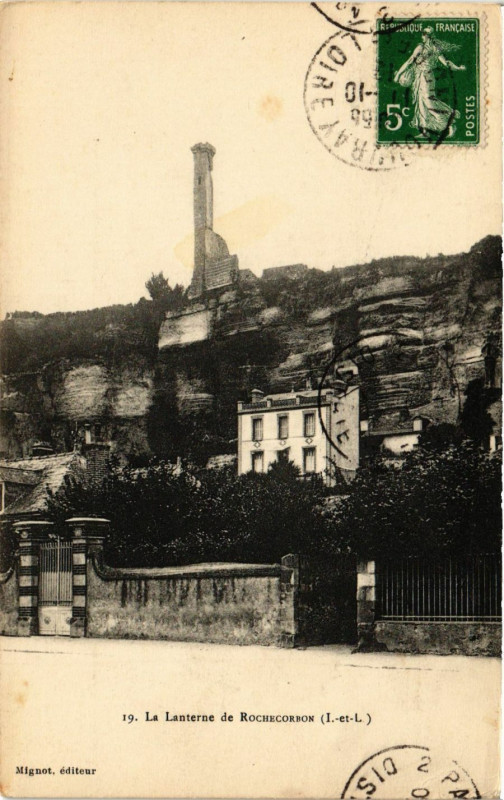 Carte postale ancienne La Lanterne de Rochecorbon à Rochecorbon