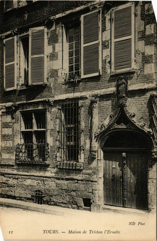 Carte postale ancienne Tours - Maison de Tristan l'Ermite à Tours