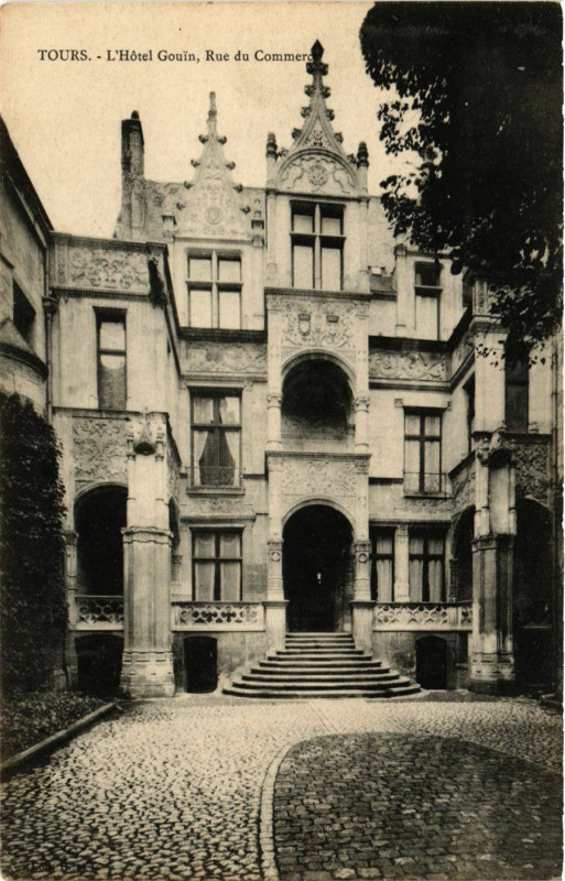 Carte postale ancienne Tours - L'Hotel Gouin à Tours