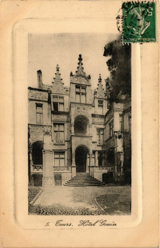 Carte postale ancienne Tours - Hotel Gouin à Tours