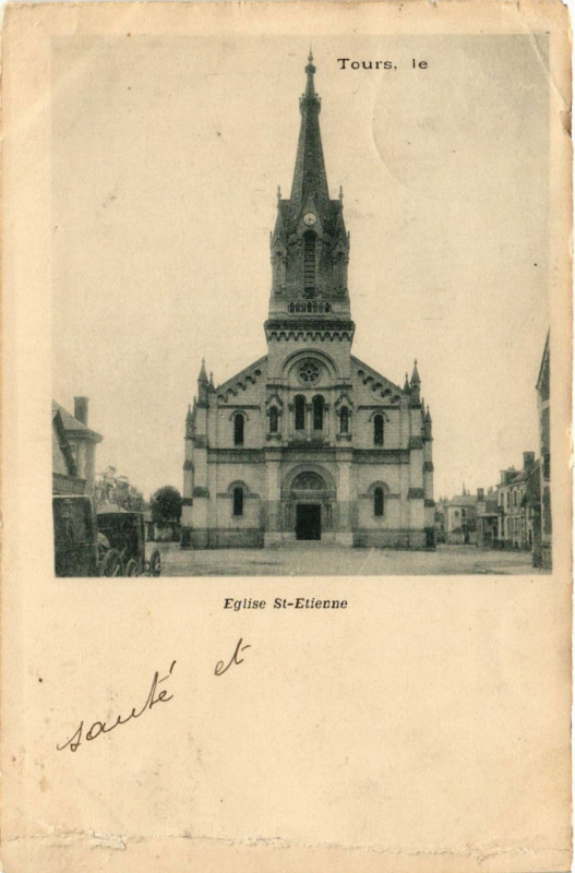 Carte postale ancienne Tours - Eglise St-Etienne à Tours