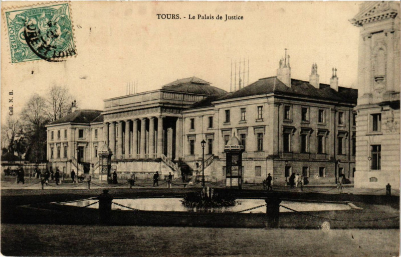 Carte postale ancienne Tours - Le Palais de Justice à Tours