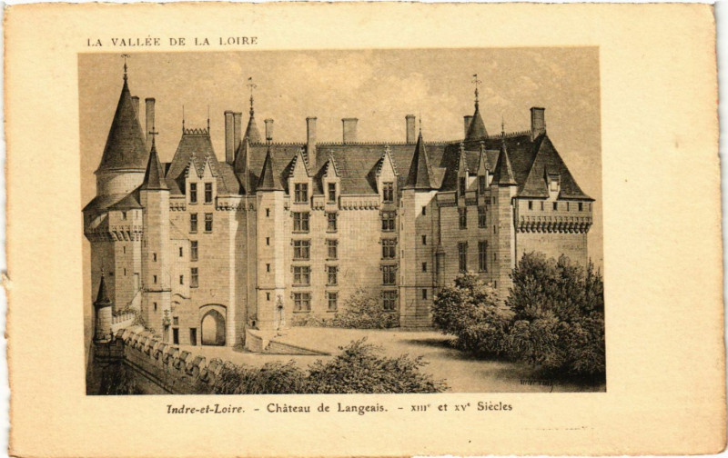 Carte postale ancienne Indre-et-Loire - Chateau de Langeais - Xiii et Xv Siécles à Langeais