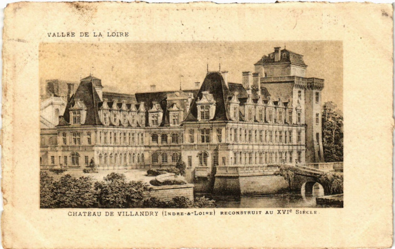 Carte postale ancienne Chateau de Villandry - Reconstruit au Xvi siécle à Villandry