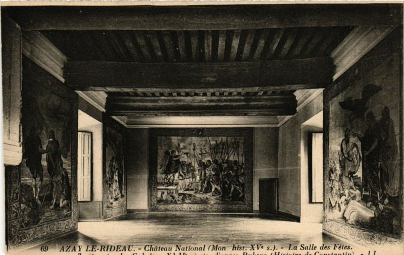 Carte postale ancienne Azay-le-Rideau- Cháteau National (mon.hist Xv s)-La Salle des Fétes à Azay-le-Rideau