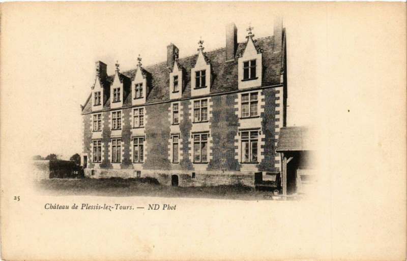 Carte postale ancienne Chateau de Plessis-lez-Tours à Tours