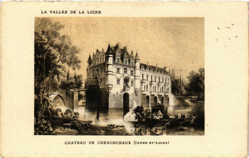 Carte postale ancienne La Vallée de la Loire - Chateau de Chenonceaux - à Chenonceaux