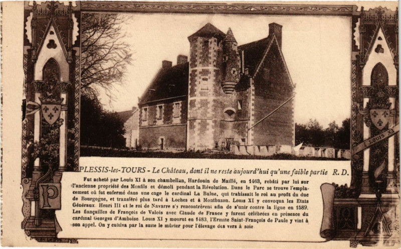 Carte postale ancienne Plessis-les-Tours - Le Chateau dont il ne reste aujourd'hui à Tours