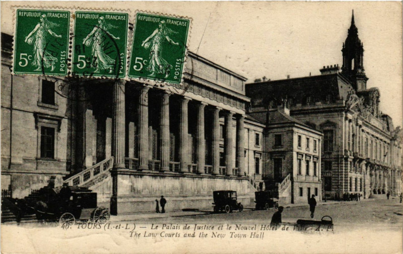 Carte postale ancienne Tours - Le Palais de Justice et le Nouvel Hotel de Ville à Tours