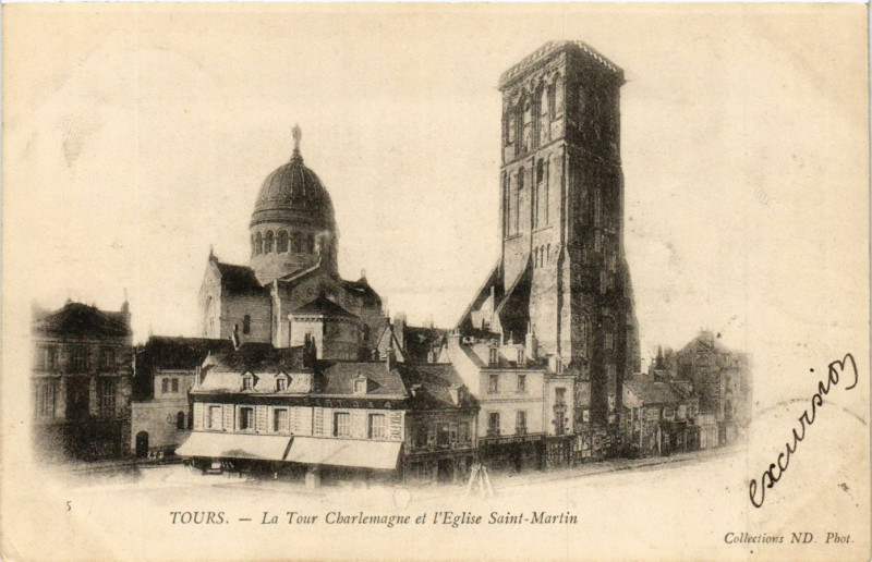 Carte postale ancienne Tours - La Tour Charlemagne et l'Eglise St-Martin à Tours