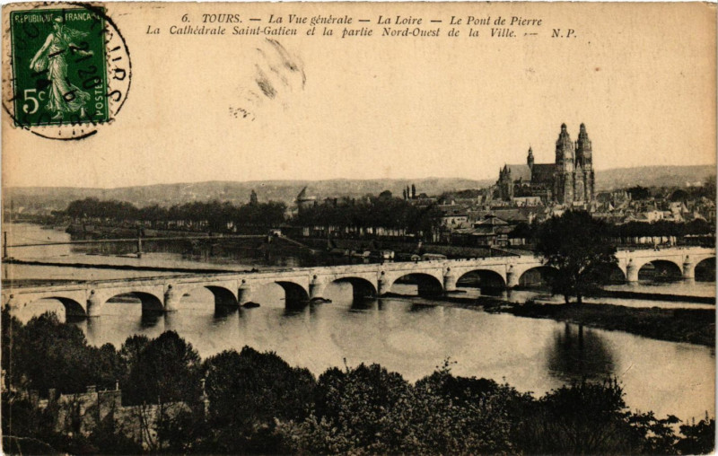 Carte postale ancienne Tours - La Vue générale -La Loire -Le Pont de Pierre -La Cathédrale à Tours