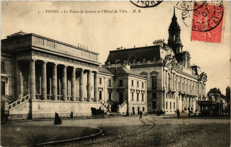 Carte postale ancienne Tours - Le Palais de Justice et l'Hotel de Ville à Tours