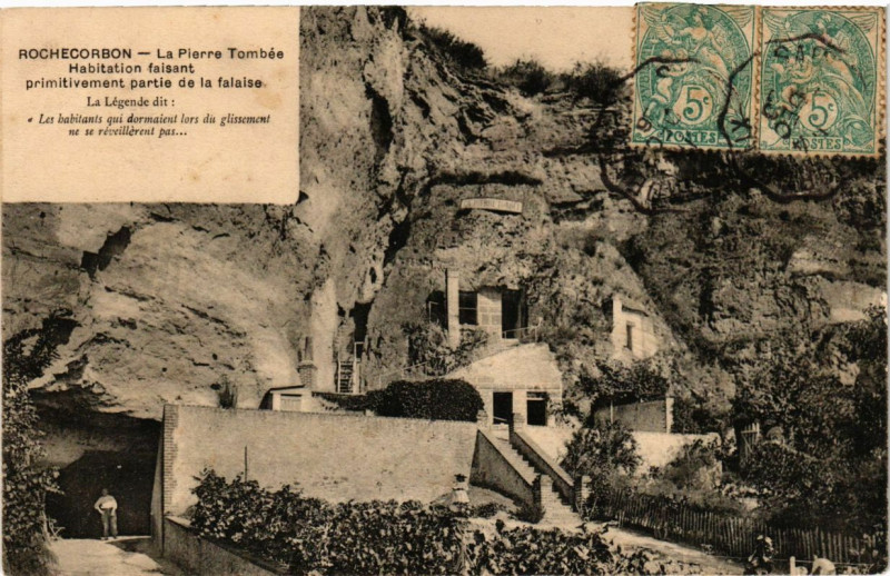 Carte postale ancienne Rochecorbon - La Pierre Tombée Habitation faisant primitivement à Rochecorbon