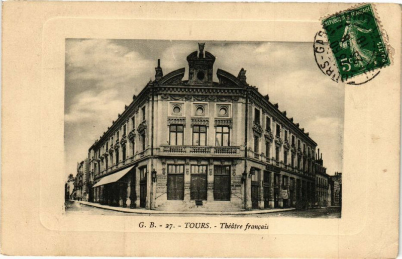 Carte postale ancienne Tours-Théatre Francais à Tours