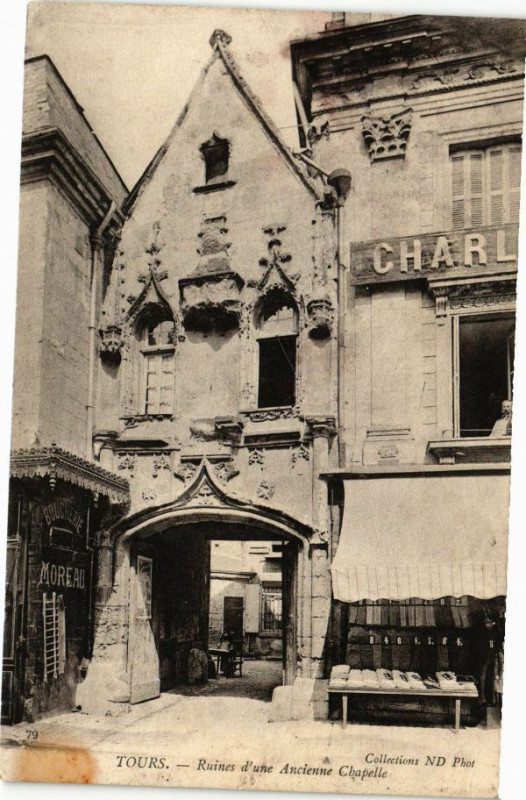 Carte postale ancienne Tours-Ruines d'une Ancienne Chapelle à Tours