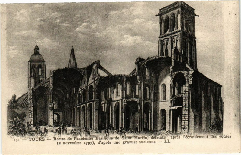 Carte postale ancienne Tours-Restes de l'ancienne Basilique de St-Martin à Tours
