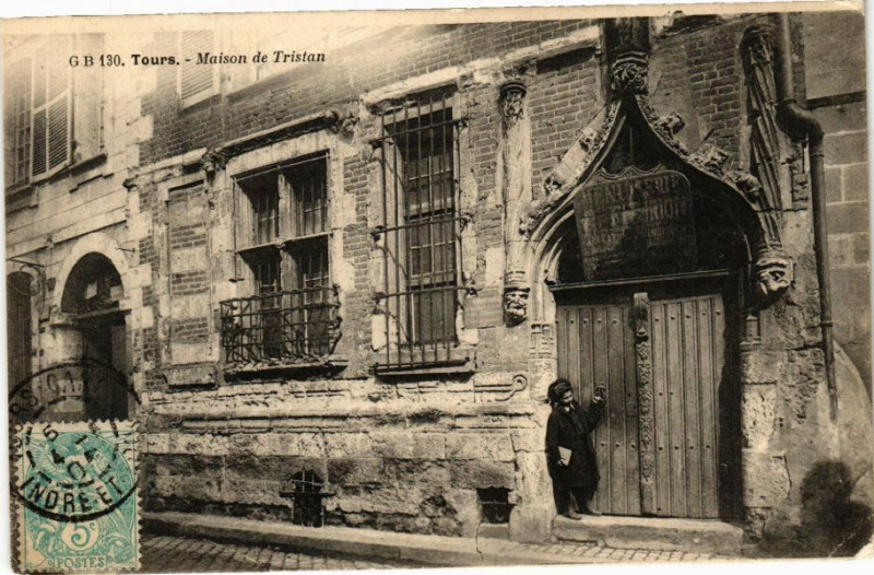 Carte postale ancienne Tours-Maison de Tristan à Tours