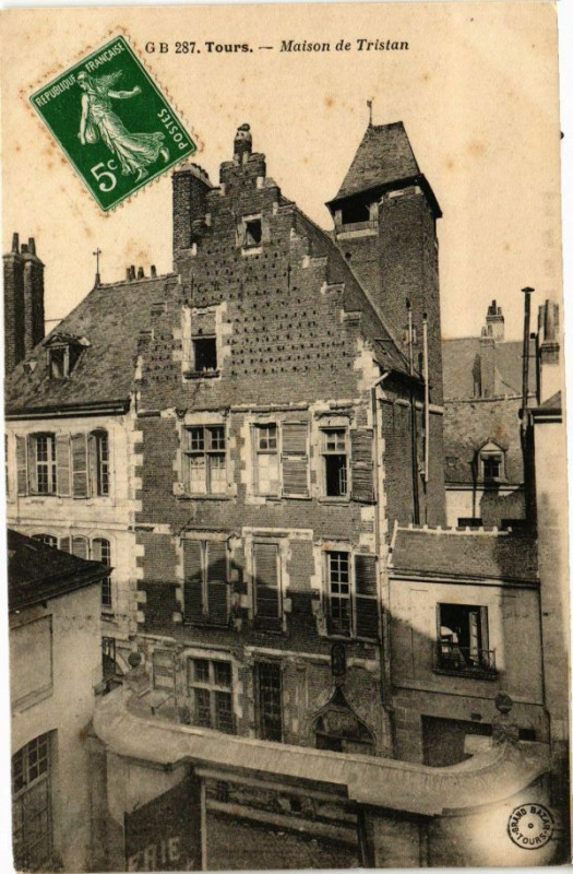 Carte postale ancienne Tours-Maison de Tristan à Tours