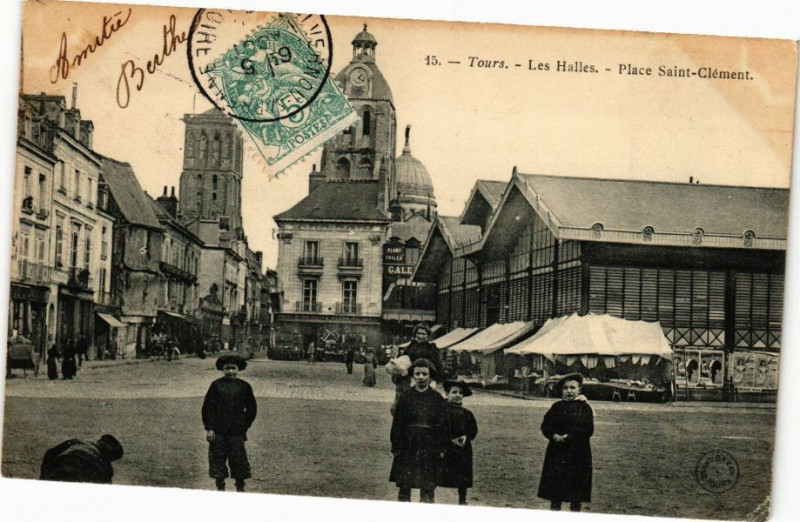 Carte postale ancienne Tours-Les Halles-Place St-Clement à Tours