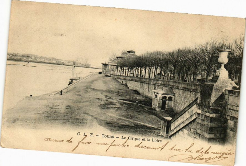 Carte postale ancienne Tours-Le Cirque et la Loire à Tours