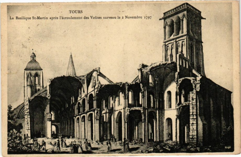 Carte postale ancienne Tours-La Basilique St-Martin apres l'écroulement des Voutes à Tours