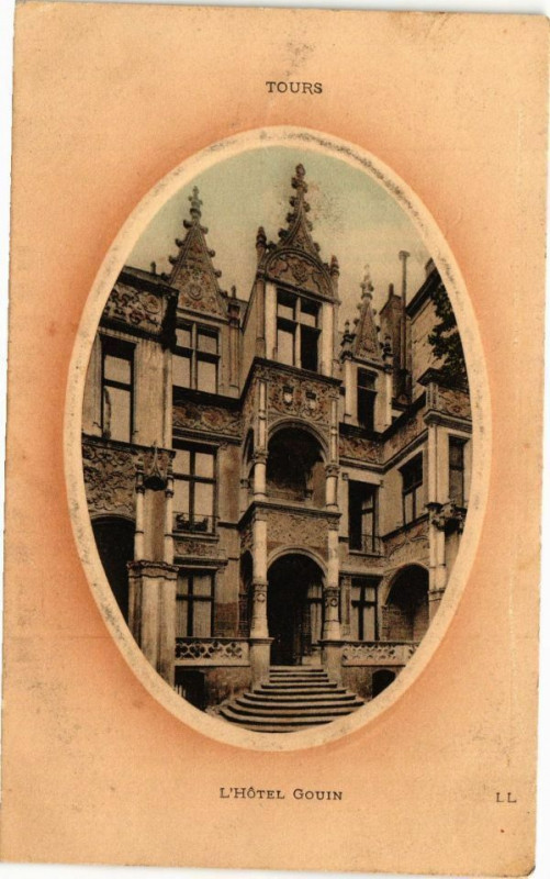 Carte postale ancienne Tours-L'Hotel Gouin à Tours