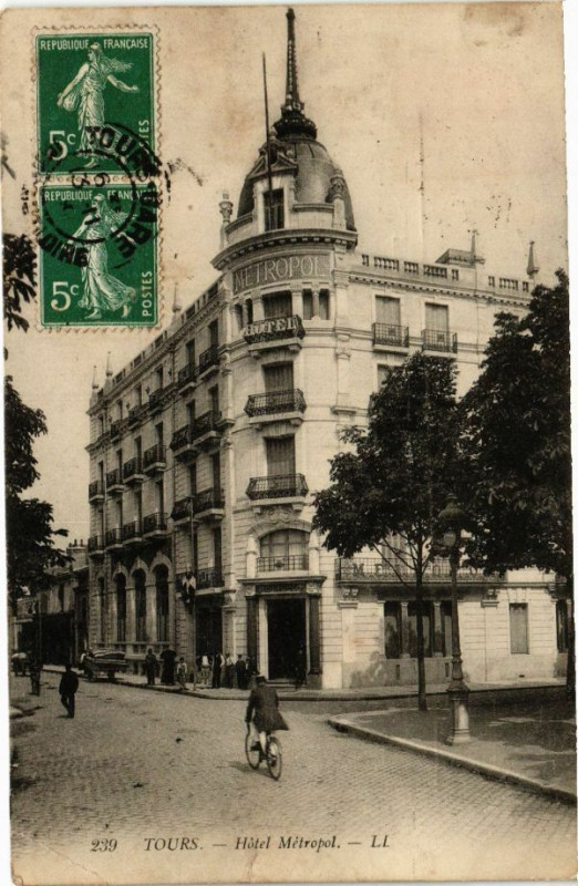 Carte postale ancienne Tours-Hotel Metropol à Tours