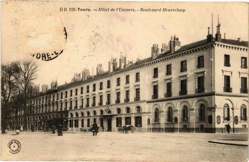 Carte postale ancienne Tours-Hotel de l'Univers-Boulevard Heurteloup à Tours