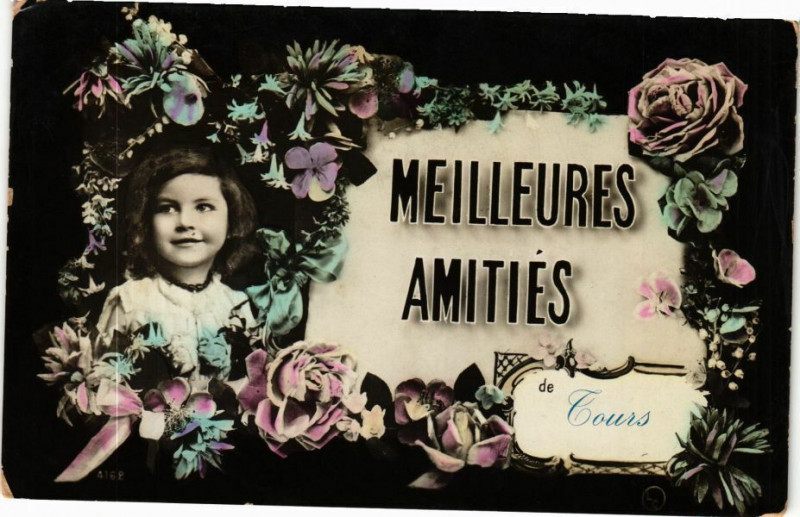 Carte postale ancienne Meilleures Amitiés de Tours à Tours