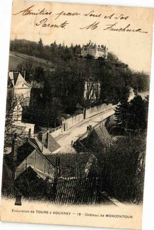 Carte postale ancienne Excursion de Tours a Vouvray-Chateau de Moncontour à Tours