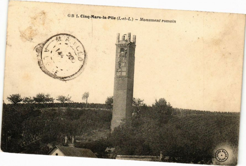 Carte postale ancienne Cinq-Mars-la-Pile - Monument romain à Cinq-Mars-la-Pile