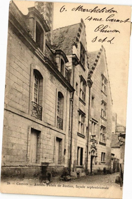Carte postale ancienne Chinon - Ancien Palais de Justice facade sptentrionale à Chinon
