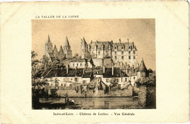 Carte postale ancienne La Vallée de la Loire - Indre-et-Loire - Chateau de Loches à Loches