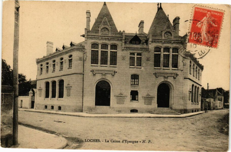Carte postale ancienne Loches. - La caisse d'Epargne à Loches