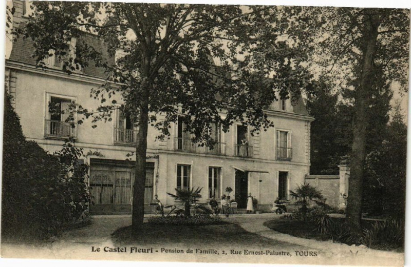 Carte postale ancienne Les Castel Fleurt - Pension de Familie 2 Rue Ernest-Palustre Tours à Tours