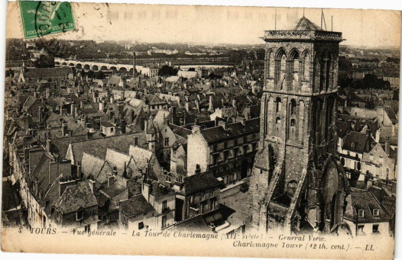 Carte postale ancienne Tours - Vue générale - La Tour de Charlemagne (Xii siécle) à Tours