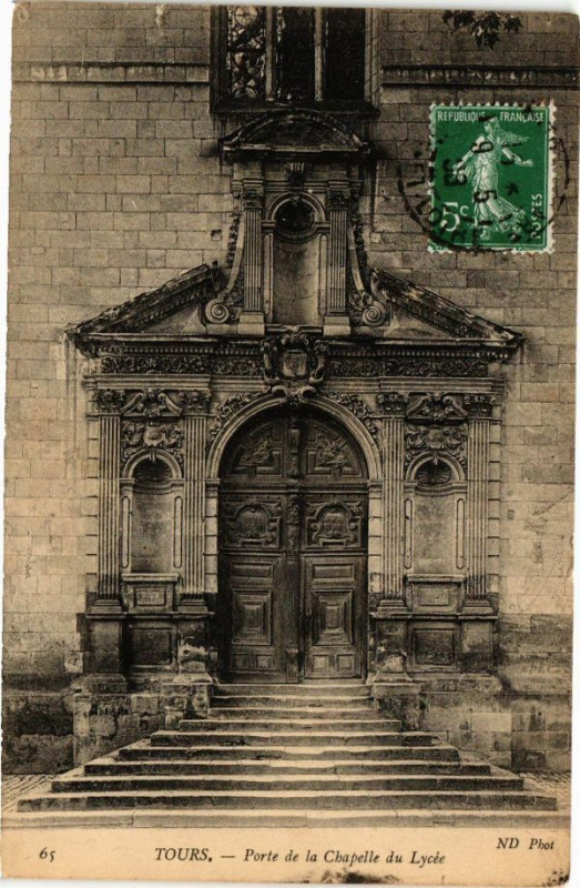 Carte postale ancienne Tours - Porte de la Chapelle du Lycée à Tours