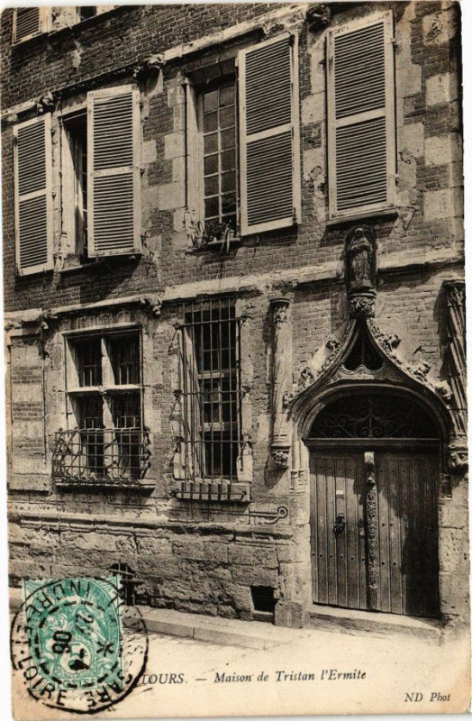 Carte postale ancienne Tours - Maison de Tristan l'Ermite à Tours