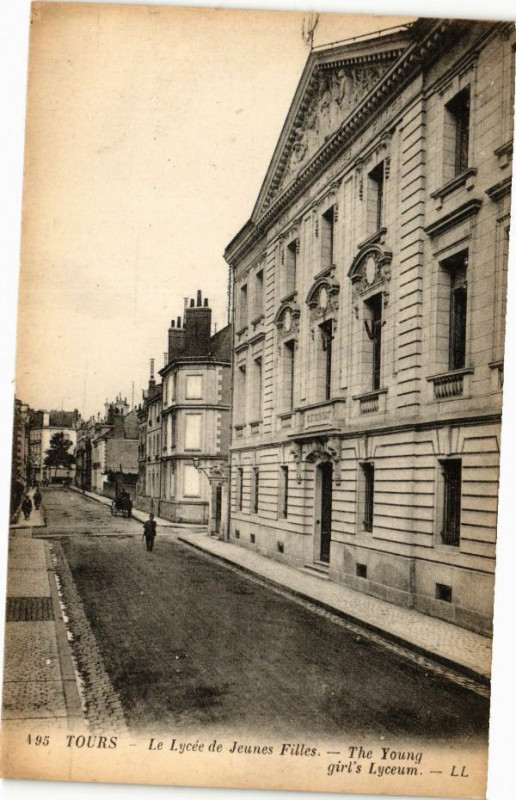 Carte postale ancienne Tours - La Lycée de Jeunes Filles - The Young girl's Lyoeum à Tours
