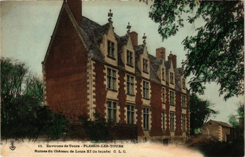Carte postale ancienne Env. de Tours - Plessis-les-Tours-Chateau de Louis Xi (la facade à Tours